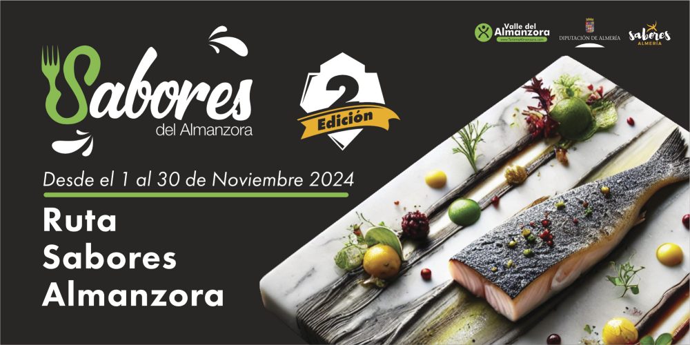 El Valle del Almanzora celebra en noviembre la segunda Ruta de Sabores del Almanzora con 50 establecimientos
