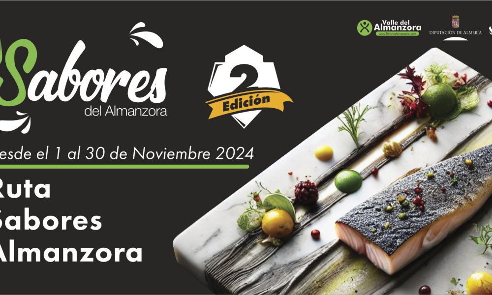 El Valle del Almanzora celebra en noviembre la segunda Ruta de Sabores del Almanzora con 50 establecimientos