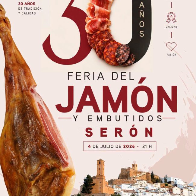 30ª Feria del Jamón y Embutidos de Serón 2026