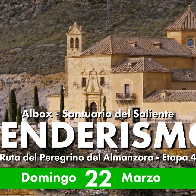 Hiking Almanzora Pilgrim Route Albox-Santuario del Saliente