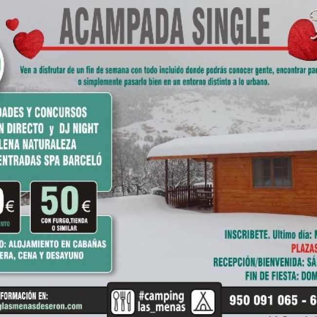 Acampada Single Especial San Valentin en Camping Las Menas