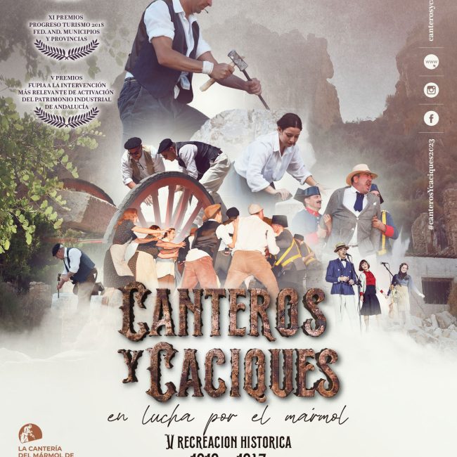 V Historical Recreation Stonemasons and Caciques in the Fight for Marble – Macael 2023