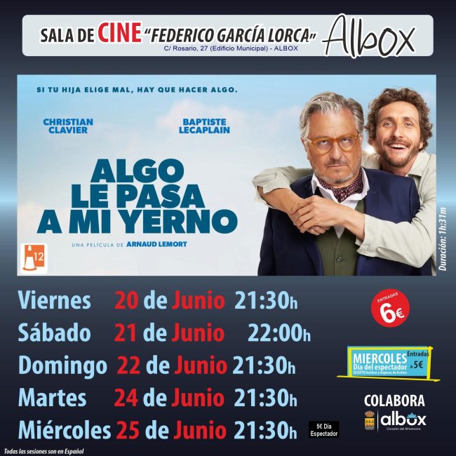 Cine en Albox: Algo le pasa a mi yerno