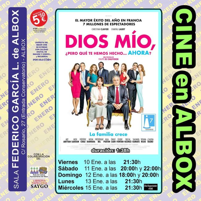 Cine en Albox – DIOS MIOS, que te hemos hecho ahora