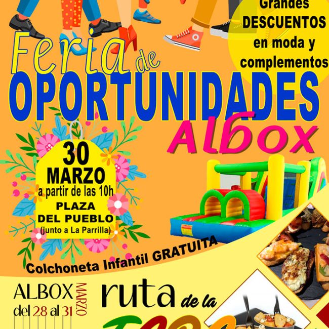 Feria de las Oportunidades y Ruta de la Tapa en Albox