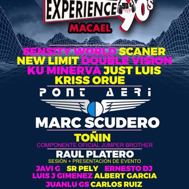 The 90&#8217;s Experience Macael 2019