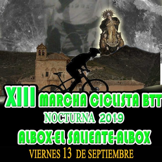 (SUSPENDIDA) &#8211; XIII Marcha Ciclista BTT Albox-Saliente-Albox 2019