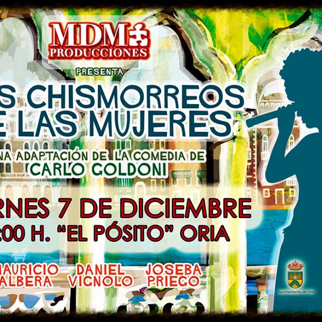 Teatro en Oria: Los chismorreos de las mujeres