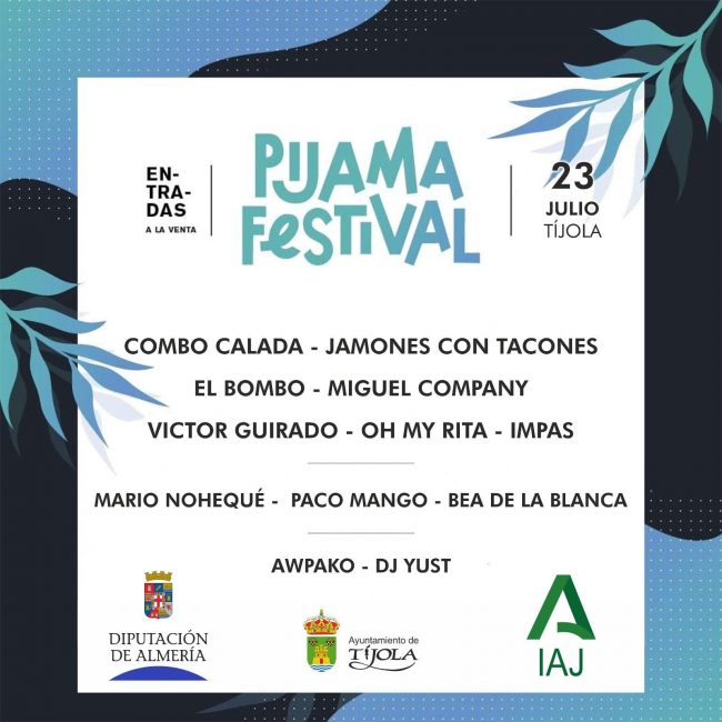 Pijama Festival Tíjola (Almería)