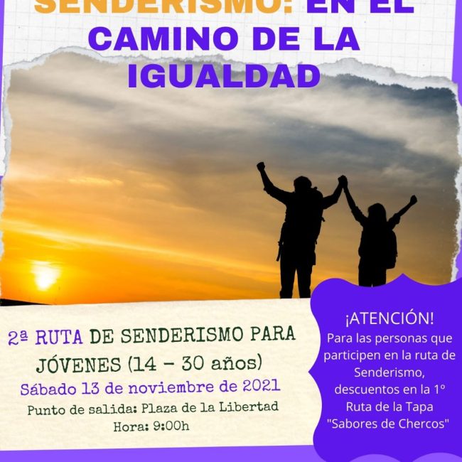 2ª Ruta de Senderismo para jóvenes en Chercos – Camino de la Igualdad