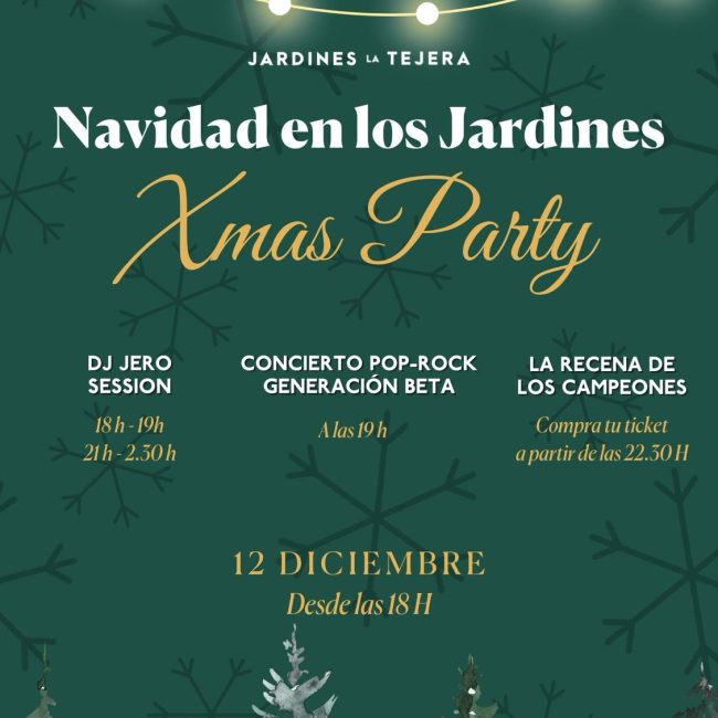 Xmas Party – Conciertos de Navidad en Jardines la Tejera