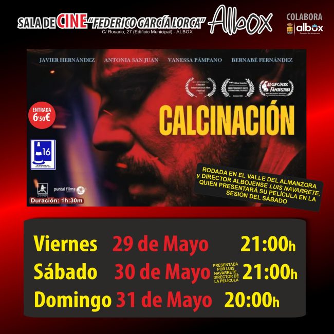 Cine en Albox: Calcinación