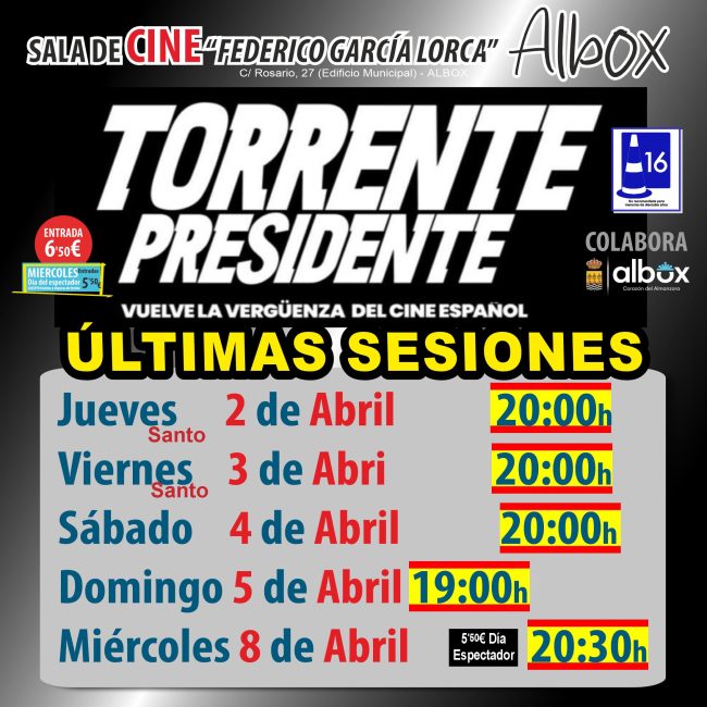 Cine Albox – «Torrente Presidente»