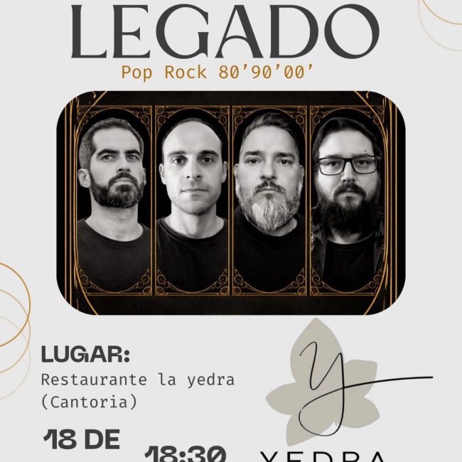 El Legado en Concierto en Restaurante Yedra de Cantoria