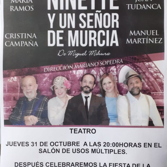 Teatro en Urracal «Ninette y un señor de Murcia»