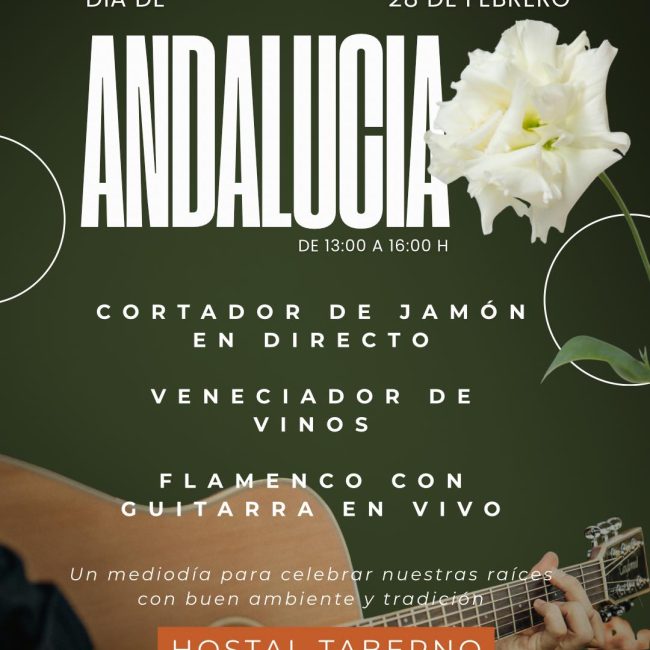 Celebra el Día de Andalucía en Hostal Taberno