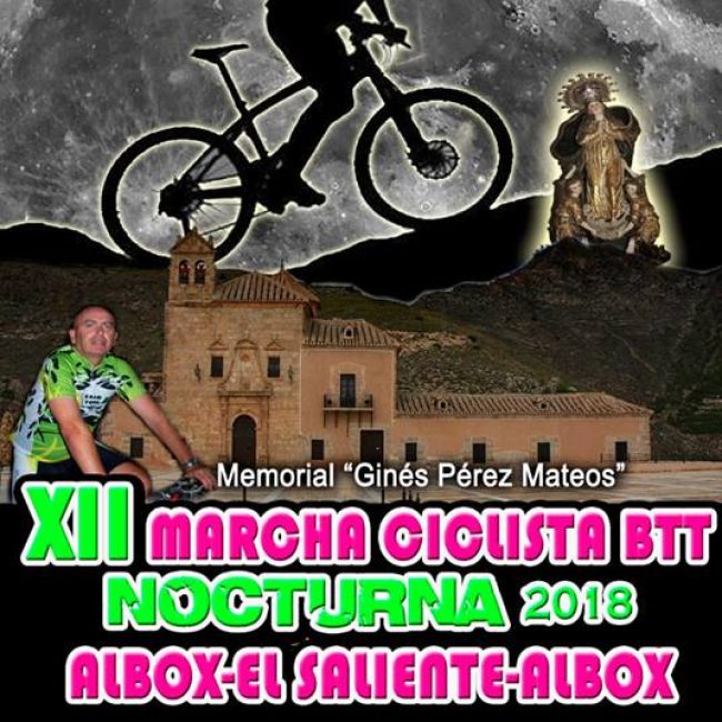 XII Marcha Ciclista BTT Nocturna Albox-El Saliente 2018