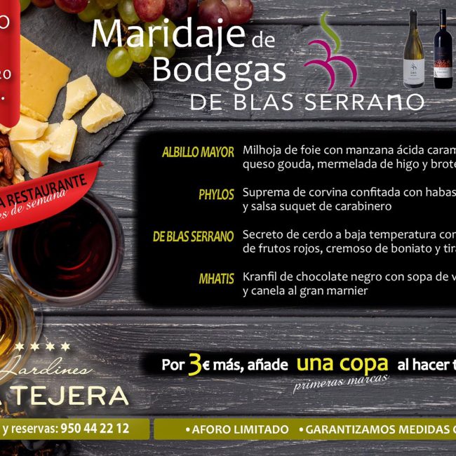 Maridaje de bodegas de Blas Serrano en Restaurante Jardines La Tejera