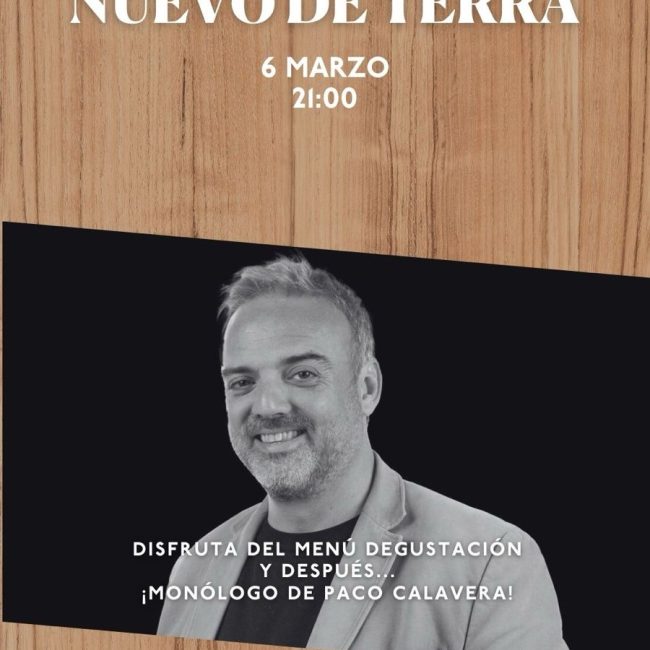 Menú Degustación + Monólogo Paco Calavera en Terra Cafe
