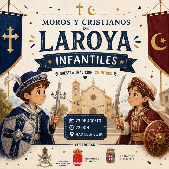 Moros y Cristianos Infantiles – Laroya 2026