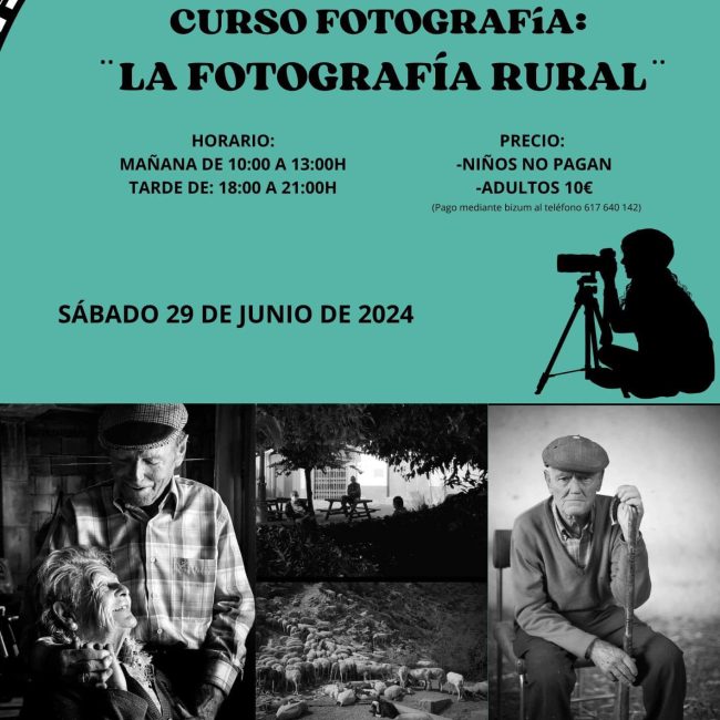 Photography Course: ”La Fotografia Rural” Sierro 2024