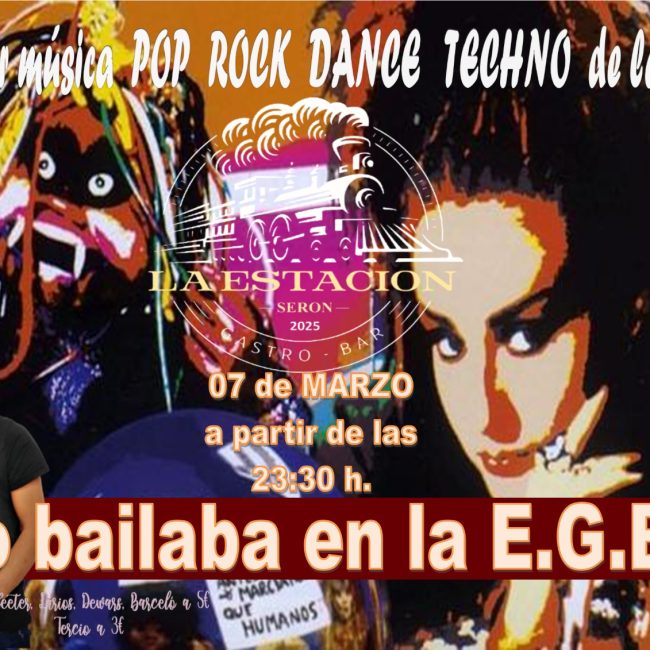 Vive la mejor música Pop, Rock, Dance y Techno en La Estación de Serón Gastrobar